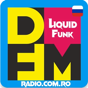 Cover radio Radio DFM - Liquid Funk - House, Club online live România